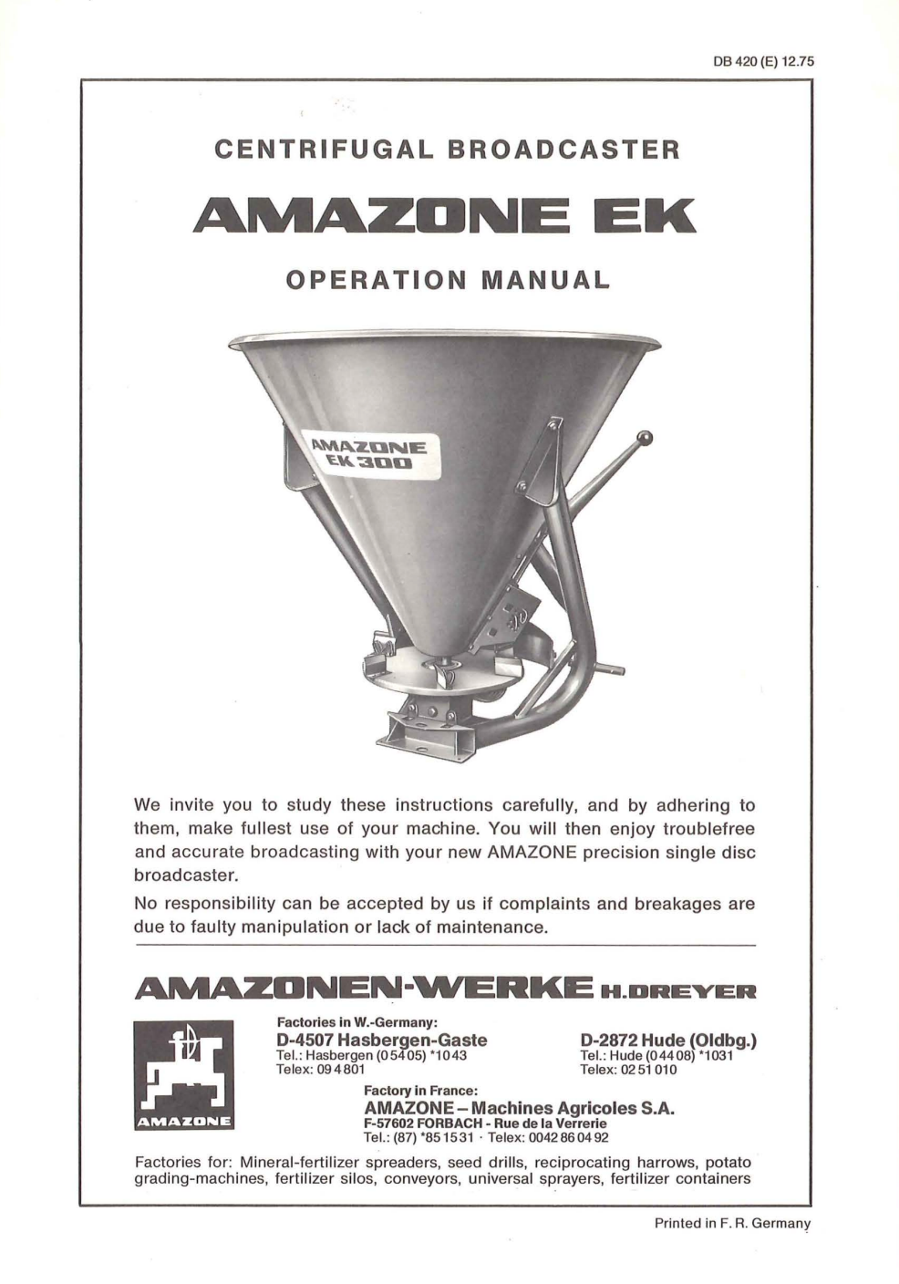 Amazone EK 300 Centrifugal Broadcaster Operator’s Manual (DB420)