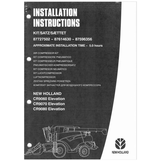 New Holland CR9060 CR9070 CR9080 Elevation Combine Air Compressor Kit Installation Manual