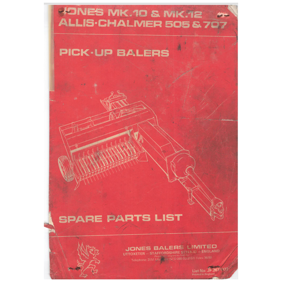 Jones Mk.10 & Mk.12 / Allis-Chalmers 505 & 707 Pick-Up Baler Spare Parts List