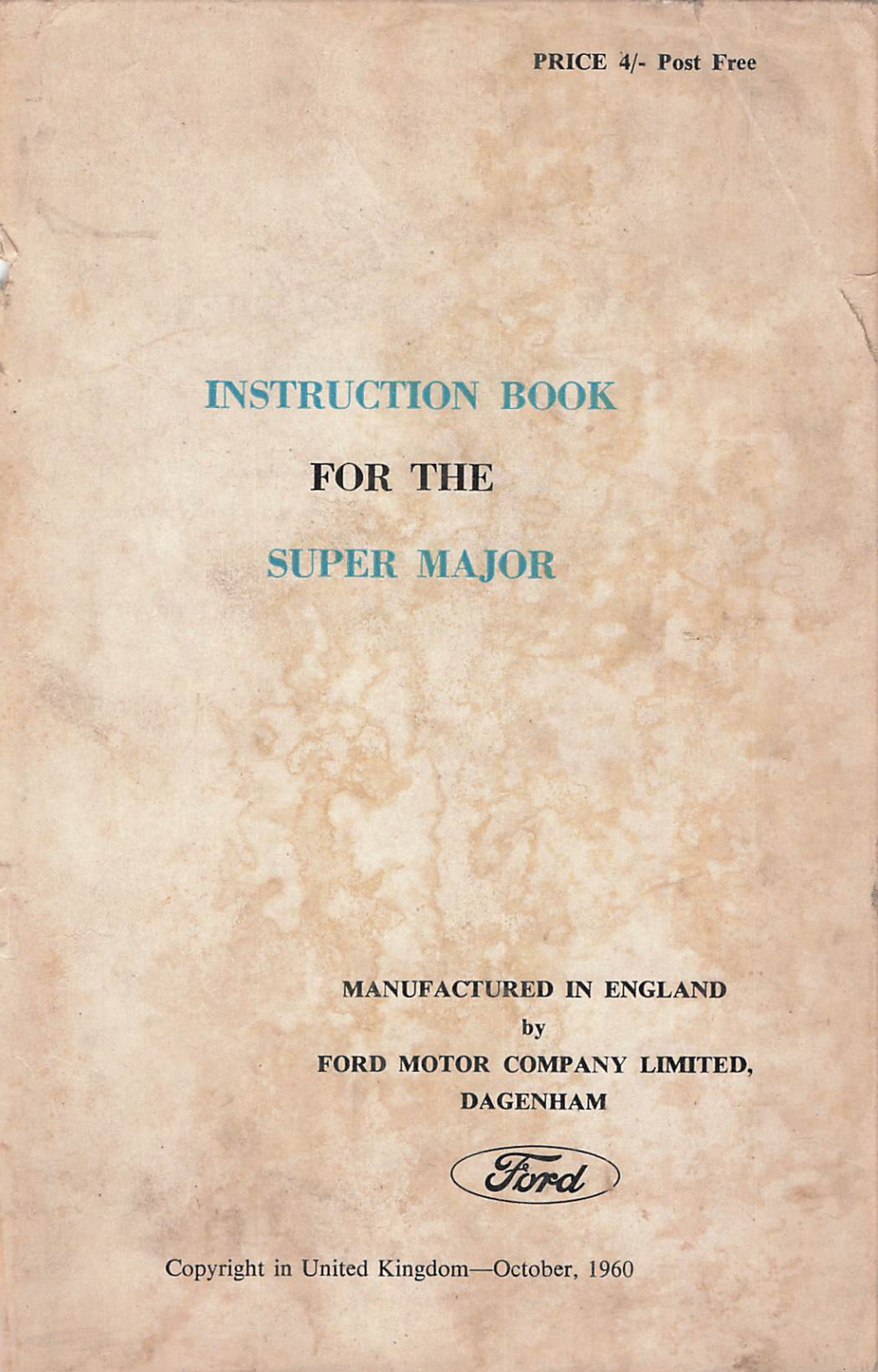 Fordson Super Major Tractor Instruction Manual – Original 1960s PDF Guide