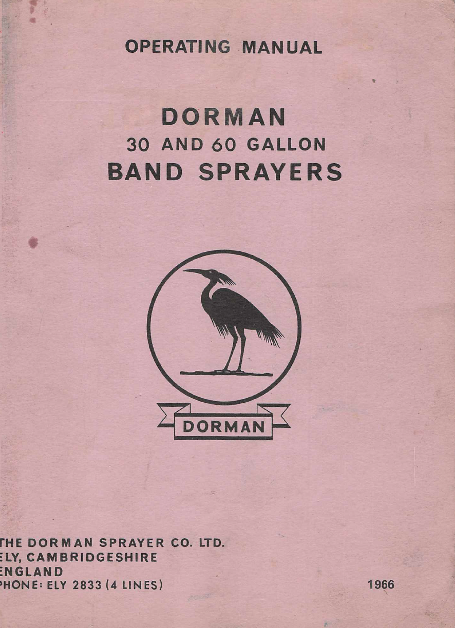 Dorman 30 & 60 Gallon Band Sprayer Operating Manual (1966 Edition)
