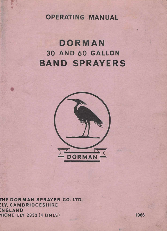 Dorman 30 & 60 Gallon Band Sprayer Operating Manual (1966 Edition)