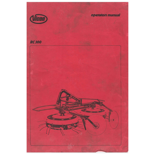Vicon RC 300 Rotary Haymaker Operator's Manual