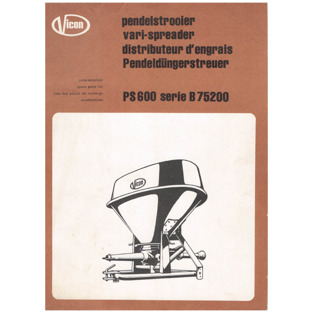 Vicon PS 600 Vari-Spreader Series B75200 Spare Parts Catalogue